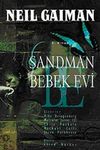 Sandman 2 & Bebek Evi