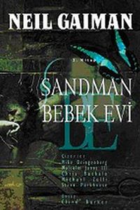 Sandman 2 & Bebek Evi