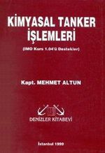 Kimyasal Tanker İşlemleri (IMO Kurs 1.04'ü Destekler)