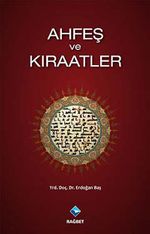 Ahfeş ve Kıraatler