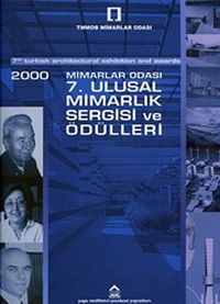 2000 Mimarlar Odası 7. Ulusal Mimarlık Sergisi ve Ödülleri