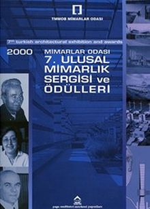 2000 Mimarlar Odası 7. Ulusal Mimarlık Sergisi ve Ödülleri