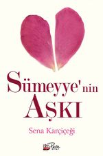 Sümeyye'nin Aşkı