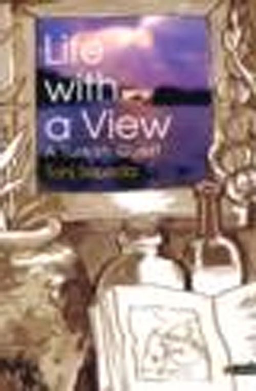 Life With a View - A Turkish Quest