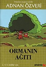 Ormanın Ağıtı