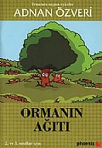 Ormanın Ağıtı
