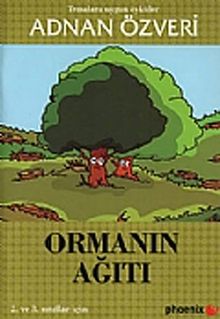 Ormanın Ağıtı
