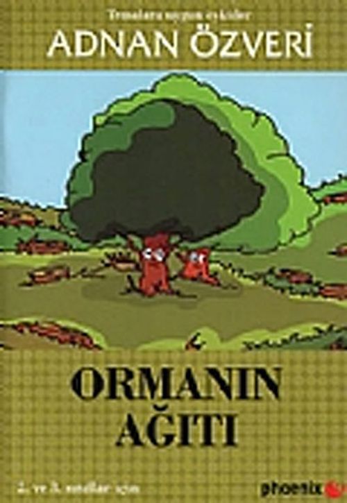 Ormanın Ağıtı