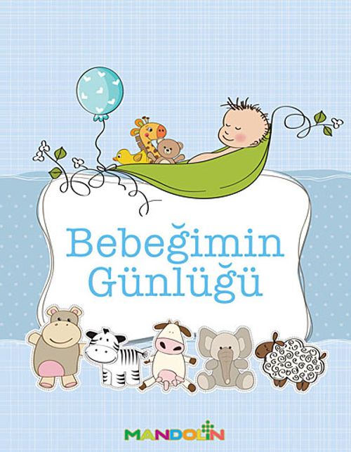 Bebeğimin Günlüğü (Erkek)
