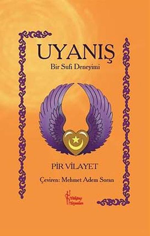 Uyanış & Bir Sufi Deneyimi