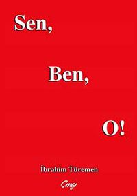 Sen, Ben, O