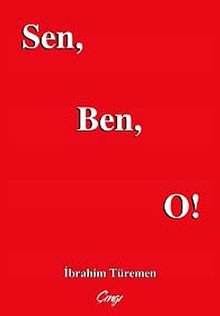Sen, Ben, O