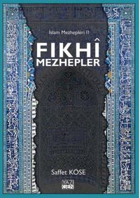 Fıkhi Mezhepler / İslam Mezhepleri 2