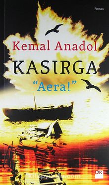 Kasırga Aera! - Kemal Anadol