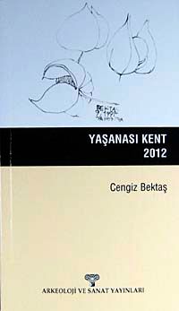 Yaşanası Kent 2012