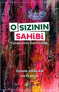 O Sızının Sahibi & Yüreklerin Derininde
