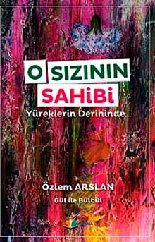 O Sızının Sahibi & Yüreklerin Derininde