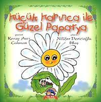 Küçük Karınca ile Güzel Papatya