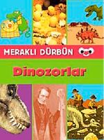 Meraklı Dürbün - Dinozorlar