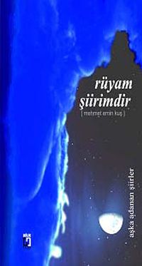 Rüyam Şiirimdir
