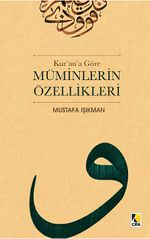Kur'an'a Göre Müminlerin Özellikleri