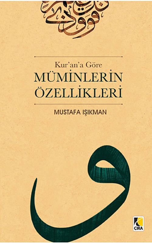 Kur'an'a Göre Müminlerin Özellikleri