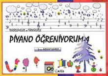 Tekerlemeler ve Türkülerle Piyano Öğreniyorum-1