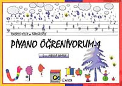 Tekerlemeler ve Türkülerle Piyano Öğreniyorum-1