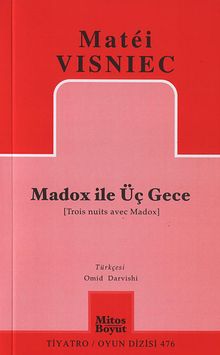 Madox ile Üç Gece