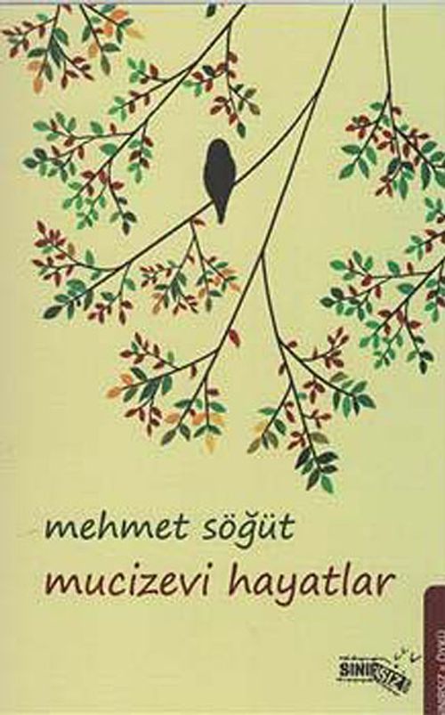 Mucizevi Hayatlar
