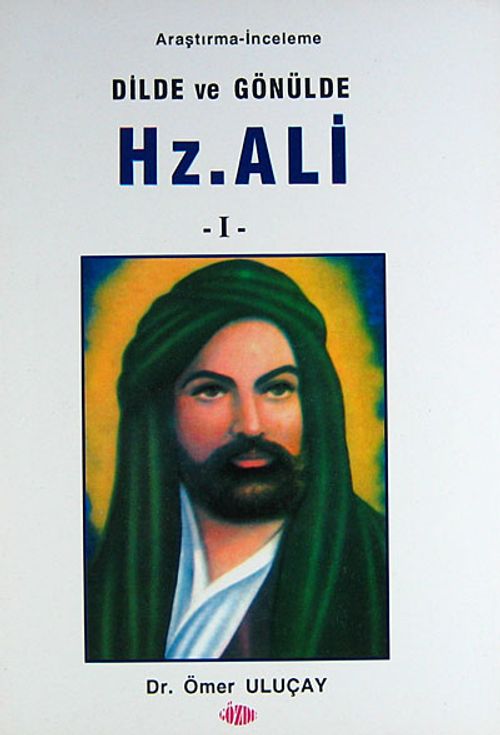 Dilde ve Gönülde Hz. Ali 1-2 (2 Cilt Takım)