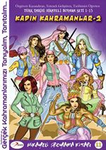 Kadın Kahramanlar -2 /  Hikayeli Boyama Kitabı 11