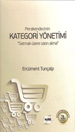 Perakendecinin Kategori Yönetimi & Satmak Üzere Satın Alma