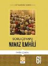 Soru-Cevaplı Namaz İlmihali (Cep Boy)