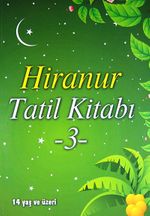 Hiranur & Tatil Kitabı / 3