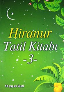 Hiranur & Tatil Kitabı / 3
