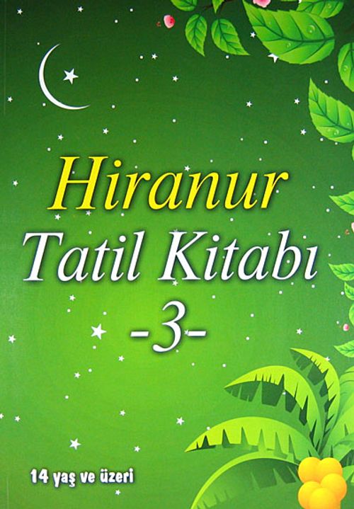 Hiranur & Tatil Kitabı / 3