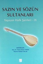 Sazın ve Sözün Sultanları & Yaşayan Halk Şairleri -9