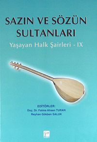 Sazın ve Sözün Sultanları & Yaşayan Halk Şairleri -9