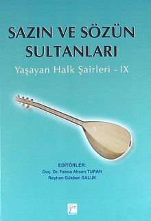 Sazın ve Sözün Sultanları & Yaşayan Halk Şairleri -9