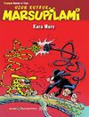 Uzun Kuyruk Marsupilami & Kara Mars