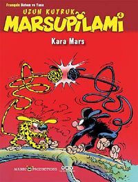 Uzun Kuyruk Marsupilami & Kara Mars