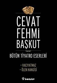 Hacıyatmaz - Ölen Hangisi / Bütün Tiyatro Eserleri