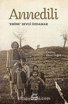 Annedili - Emine Sevgi Özdamar