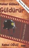 Asker G&uuml;lmez G&uuml;ld&uuml;r&uuml;r
