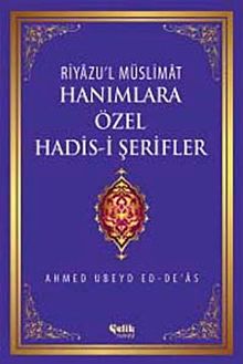Hanımlara Özel Hadis-i Şerifler