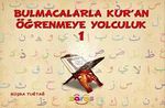 Bulmacalarla Kur'an Öğrenmeye Yolculuk-1