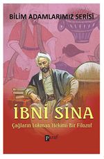 İbni Sina & Çağların Lokman Hekimi Bir Filozof
