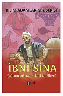 İbni Sina & Çağların Lokman Hekimi Bir Filozof