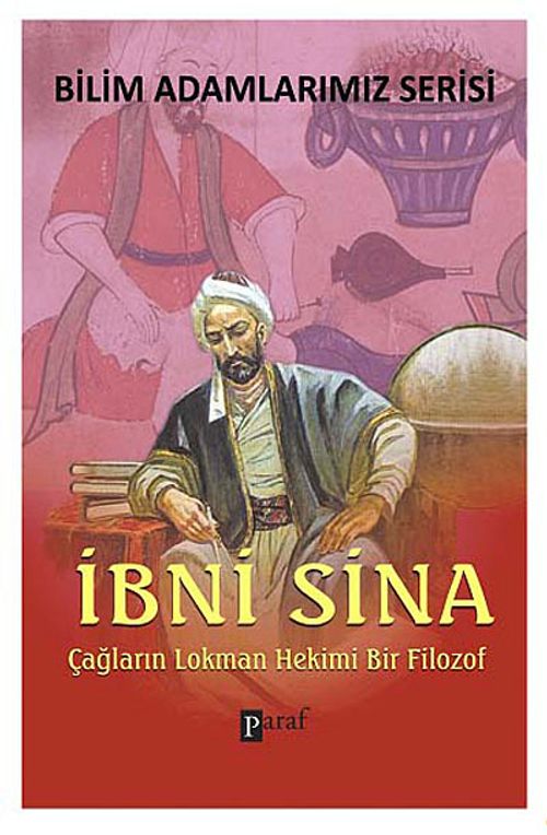İbni Sina & Çağların Lokman Hekimi Bir Filozof